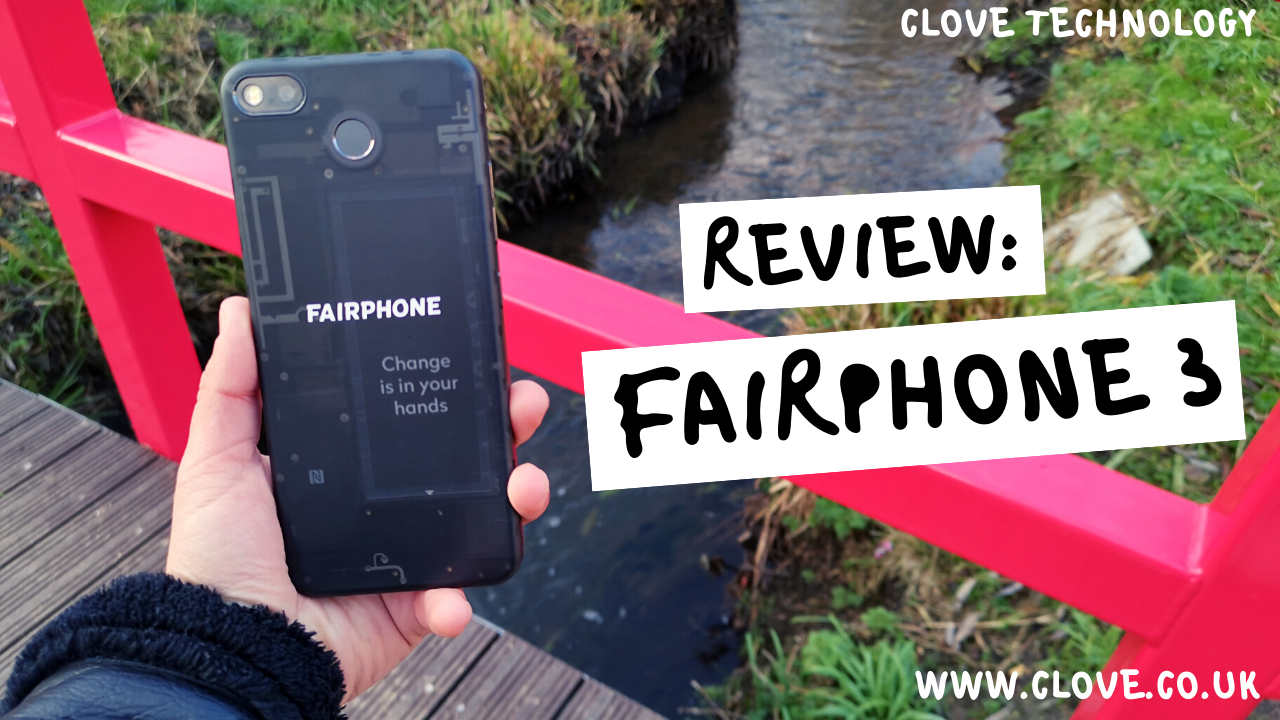 Fairphone 3 Review: The Most Sustainable Smartphone in the World!