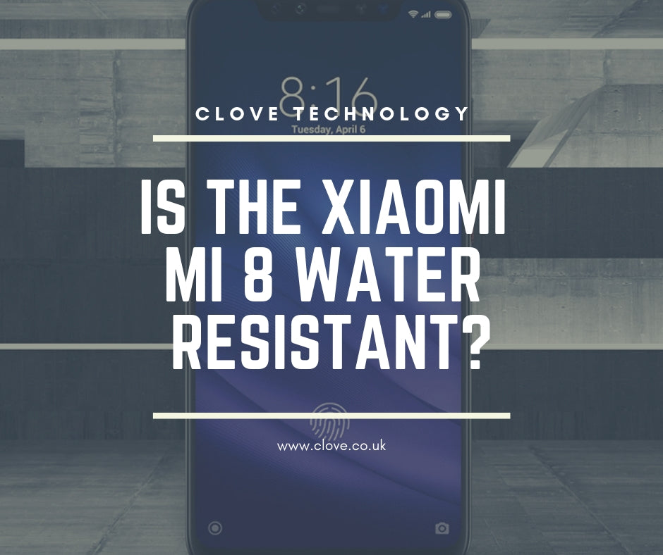 Is the Xiaomi Mi 8 and Xiaomi Mi 8 Pro Water Resistant?